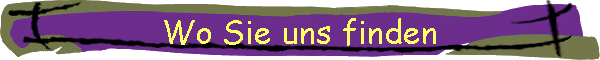 Wo Sie uns finden